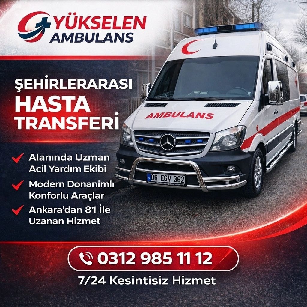 Yükselen Ambulans şehirlerarası hasta transferi